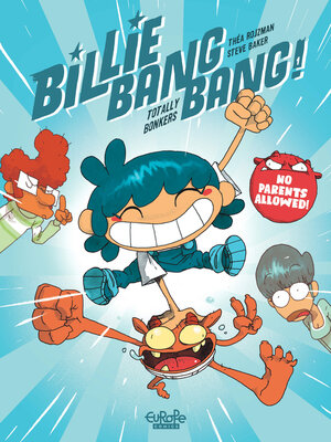 cover image of Billie Bang Bang--Volume 1--Totally Bonkers